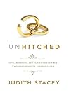 Unhitched: Love, ...