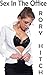 Sex in the Office - The Com...