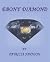 Ebony Diamond