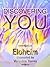 Discovering YOU: How To Know Yourself and Live Your Truth