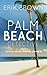 Palm Beach Detective: Sunny Skies, Shady People