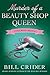 Murder of a Beauty Shop Queen (Sheriff Dan Rhodes #19)