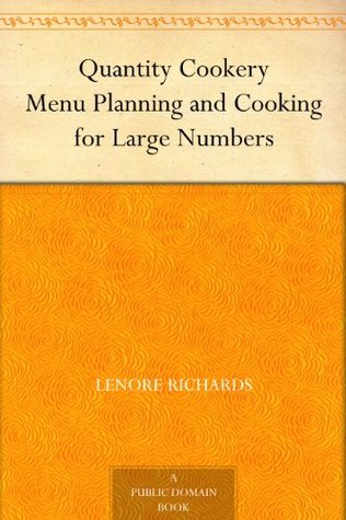 Quantity Cookery Menu Planning and Cooking for Large Numbers (Kindle Edition)