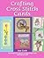 Crafting Cross Stitch Cards by Sue Cook