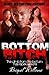 Bottom Bitch