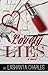 Lovely Lies by LaShanta Charles
