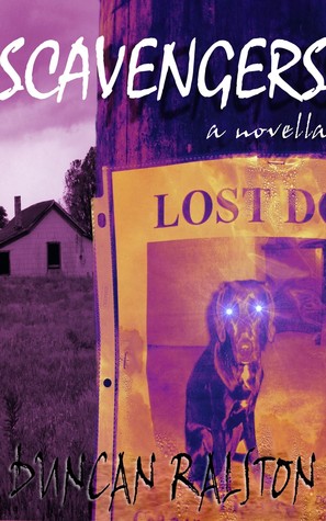 Scavengers: a novella (Kindle Edition)