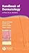 Handbook of Dermatology: A Practical Manual