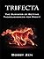 Trifecta: The Business of Betting Thoroughbreds for Profit