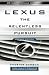 Lexus: The Relentless Pursuit