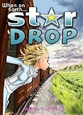 Stardrop Graphic Novel Free