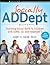 Socially ADDept by Janet Z. Giler