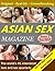Asian Sex Magazine - The world's #1 interracial love and sex ... by Richard North