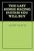 THE LAST HORSE RACING SYSTE...