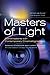 Masters of Light by Dennis Schaefer