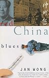 Red China Blues: ...