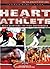 The Heart of an Athlete: Daily Devotions for Peak Performance