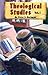 Theological Studies Volume 1 by Peter S. Ruckman