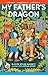 My Father's Dragon by Ruth Stiles Gannett