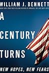 A Century Turns: New Hopes, New Fears