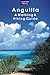 Anguilla: A Walking & Hikin...