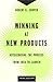 Winning at New Products: Accelerating the Process from Idea to Launch