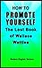 How to Promote Yourself: Th...