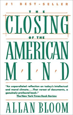 Closing of the American Mind