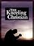 The Kneeling Christian by An Unknown Christian
