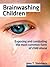 Brainwashing Children