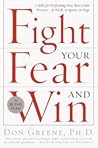 Fight Your Fear a...