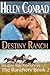 Destiny Ranch (Destiny Bay:...