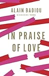In Praise of Love Book cover for In Praise of Love