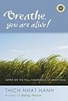 Breathe, You Are ...
