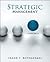 Strategic Management by Frank T. Rothaermel