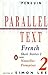 Parallel Text: French Short Stories: Nouvelles Francaises