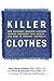 Killer Clothes