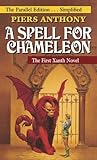 Book cover for A Spell for Chameleon (The Parallel Edition... Simplified) (Xanth Book 1)