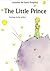 The Little Prince by Antoine de Saint-Exupéry