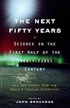 The Next Fifty Ye...