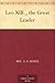 Leo XIII., the Great Leader