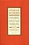 Eternal Echoes: E...