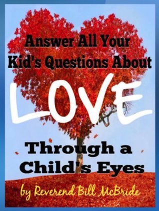 Love and Respect! A Kids Book About Love and Happiness: Help Your Child Understand Love and Friendship, Faith, Joy and Forgiveness in This Book on Love for Children (Kindle Edition)