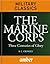 The Marine Corps: Three Cen...