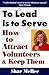 To Lead is to Serve by Shar McBee