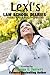 Lexi's Law School Diaries, Part 1 by Norma L. Jarrett