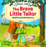 The Brave Little Tailor (A Classic Tale)