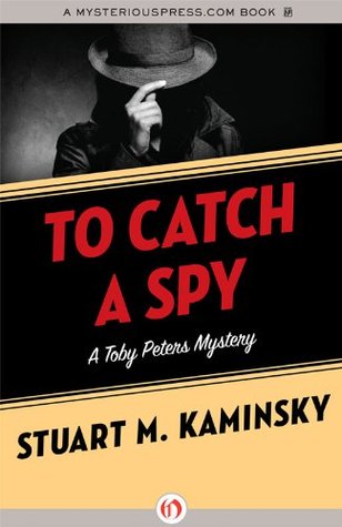 To Catch a Spy