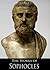 The Complete Works of Sophocles by Sophocles