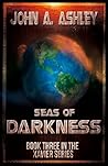 Seas of Darkness (Xavier Series, #3) Seas of Darkness (Xavier Series, #3)
